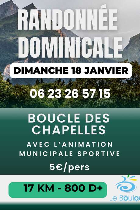 RANDONNÉE DOMINICALE BOUCLE DES CHAPELLES