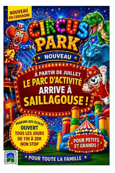 CIRCUS PARK - SAILLAGOUSE
