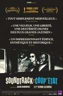 CINÉMA OSSÉJA - CYCLE DOC EN VO:  SOUNDTRACK TO A COUP D'ÉTAT