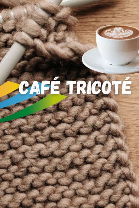 CAFÉ TRICOTÉ