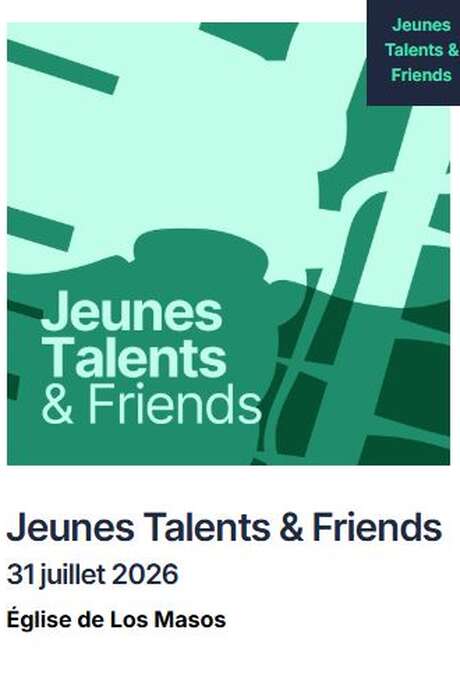 FESTIVAL PABLO CASALS: JEUNES TALENTS & FRIENDS