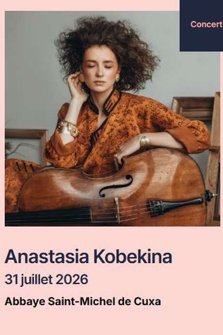 FESTIVAL PABLO CASALS: ANASTASIA KOBEKINA