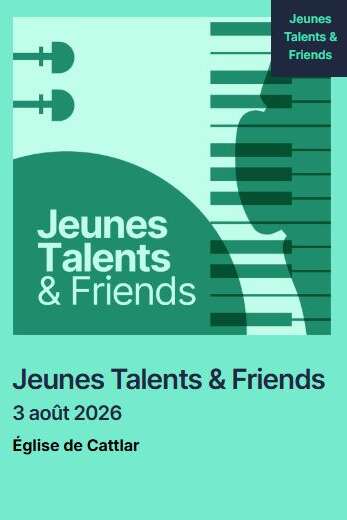 FESTIVAL PABLO CASALS: JEUNES TALENTS & FRIENDS