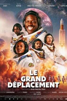 CINÉMA OSSÉJA - LE GRAND DÉPLACEMENT