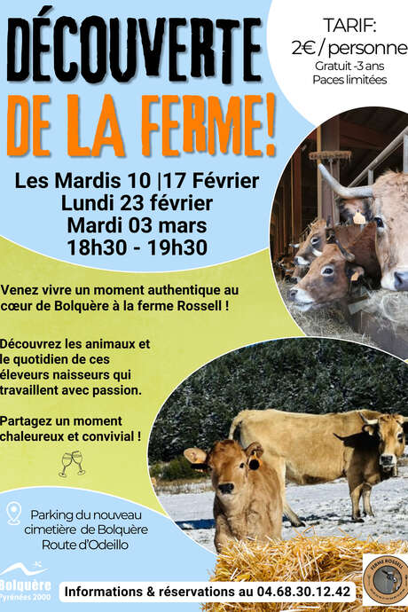 DECOUVERTE DE LA FERME ROSSELL