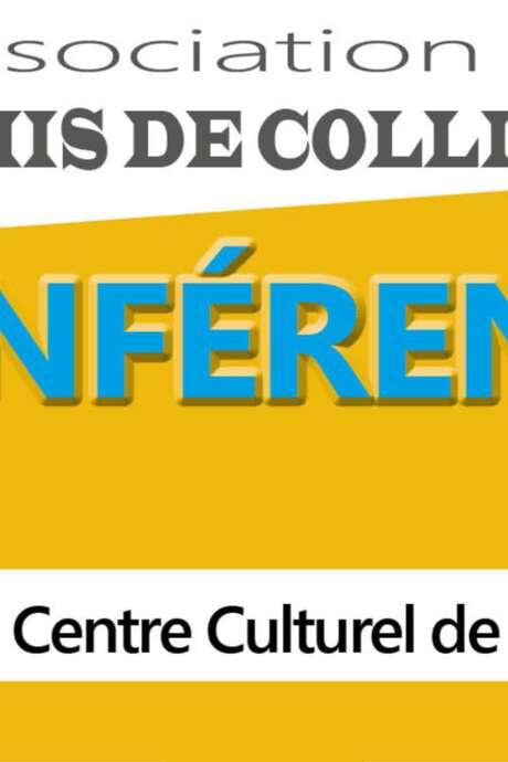 CONFÉRENCES DE L’ASSOCIATION DES AMIS DE COLLIOURE