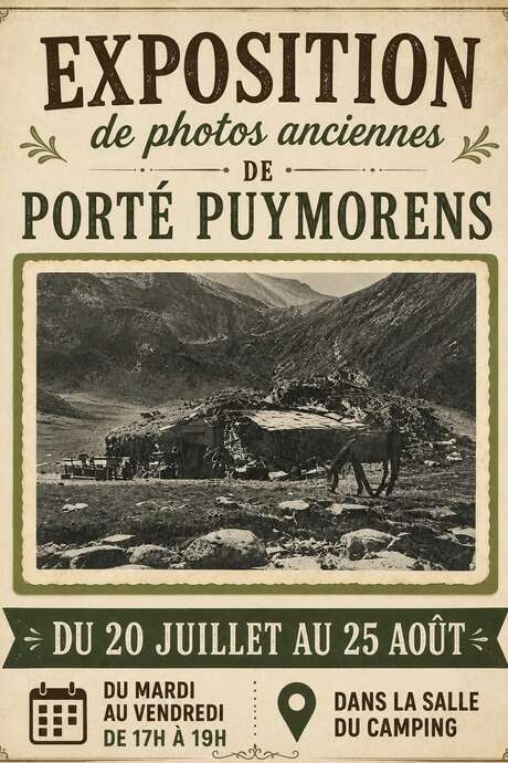 EXPOSITION DE PHOTOS ANCIENNES DE PORTÉ-PUYMORENS