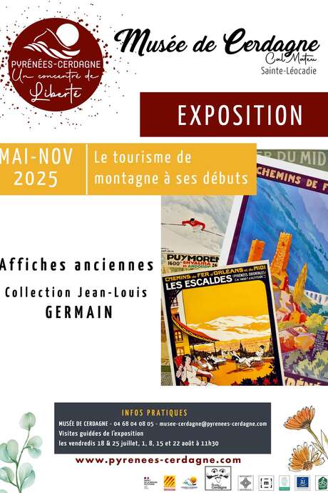 EXPOSITION AFFICHES ANCIENNES -"LE TOURISME DE MONTAGNE À SES DÉBUTS"- MUSÉE DE CERDAGNE