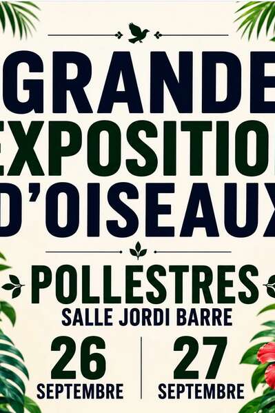 GRANDE EXPOSITION D'OISEAUX