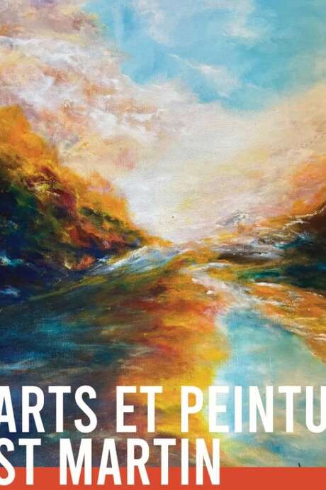 EXPOSITION AU ROMBEAU : ST MARTIN – ARTS ET PEINTURES