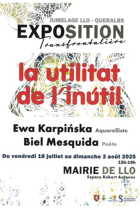 EXPOSITION "LA UTILITAT DE L'INÚTIL" - LLO