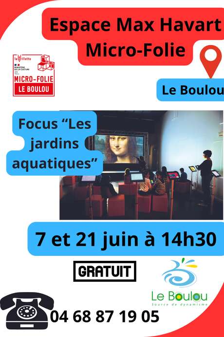 FOCUS "LES JARDINS AQUATIQUES"