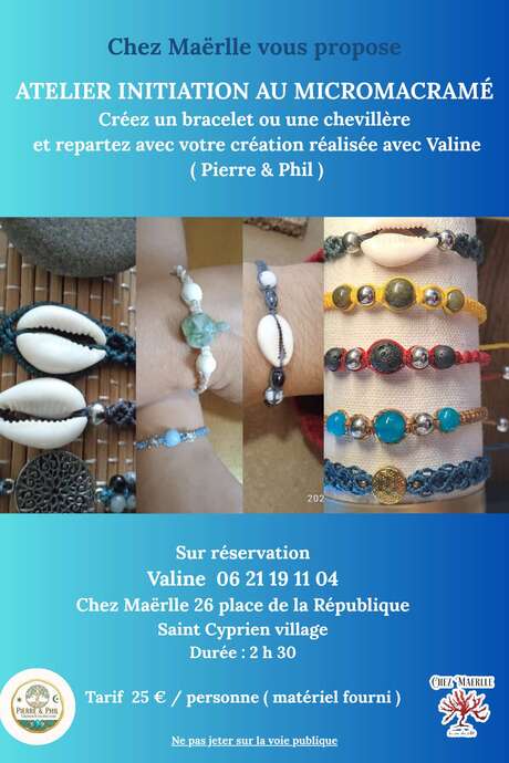 CHEZ MAËRLLE - ATELIER INITIATION AU MICROMACRAMÉ AVEC CRÉATION D'UN BRACELET