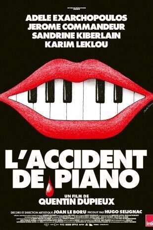 CINÉMA OSSÉJA - L'ACCIDENT DE PIANO CINÉMA OSSÉJA - L'ACCIDENT DE PIANO