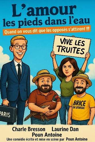 « L’AMOUR LES PIEDS DANS L’EAU »