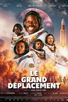 CINÉMA OSSÉJA - LE GRAND DÉPLACEMENT