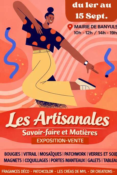 EXPOSITION LES ARTISANALES