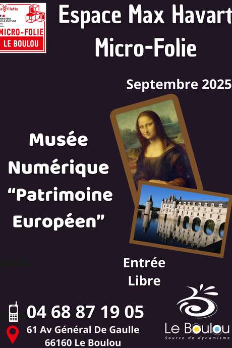 MUSÉE NUMERIQUE : COLLECTION "PATRIMOINE EUROPÉEN"