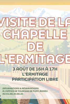 VISITE DE LA CHAPELLE DE L'ERMITAGE - 3 AOÛT