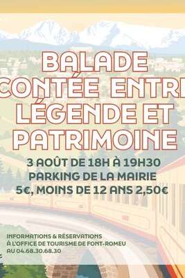BALADE CONTÉE ENTRE LÉGENDES ET PATRIMOINE - LUNDI 3 AOÛT