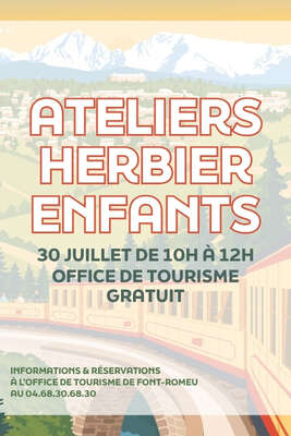 ATELIERS HERBIERS ENFANTS - JEUDI 30 JUILLET