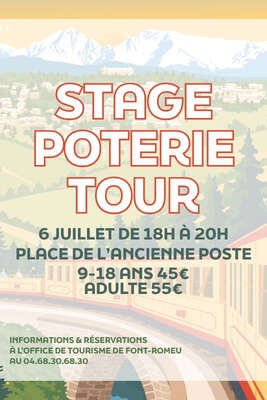 STAGE POTERIE TOUR - 6 JUILLET