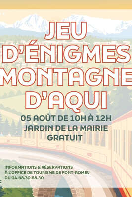 JEU D'ÉNIGMES MONTAGNES D'AQUI - MERCREDI 05 AOÛT