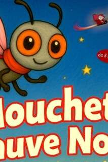 SPECTACLE « MOUCHETTE SAUVE NOËL »