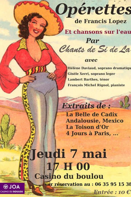 OPÉRETTES DE FRANCIS LOPEZ PAR CHANTS  DE SI DE LA