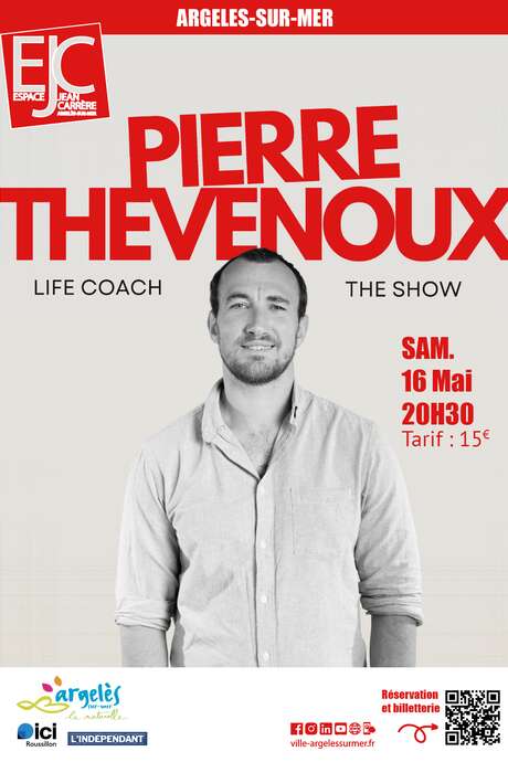 SPECTACLE  : PIERRE THEVENOUX - LIFE COACH