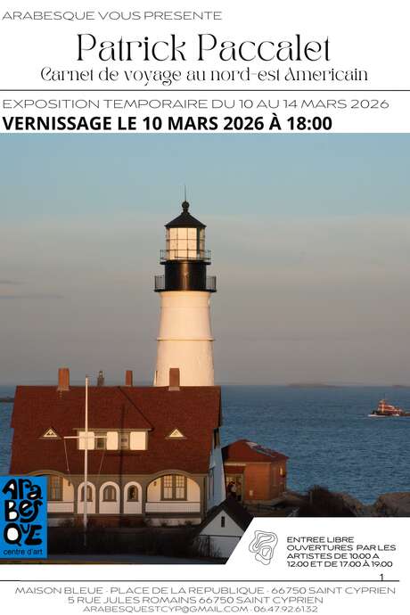EXPOSITION PATRICK PACCALET "CARNET DE VOYAGE AU NORD-EST AMÉRICAIN" CHEZ ARABESQUE