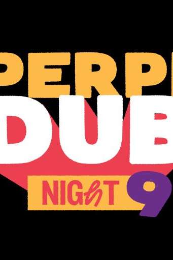 PERPI DUB NIGHT #9
