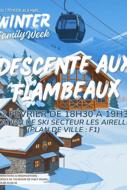 WIINTER FAMILY WEEK - DESCENTE AUX FLAMBEAUX