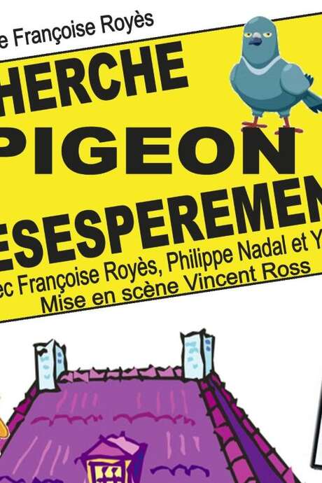 RECHERCHE PIGEON DÉSESPÉRÉMENT