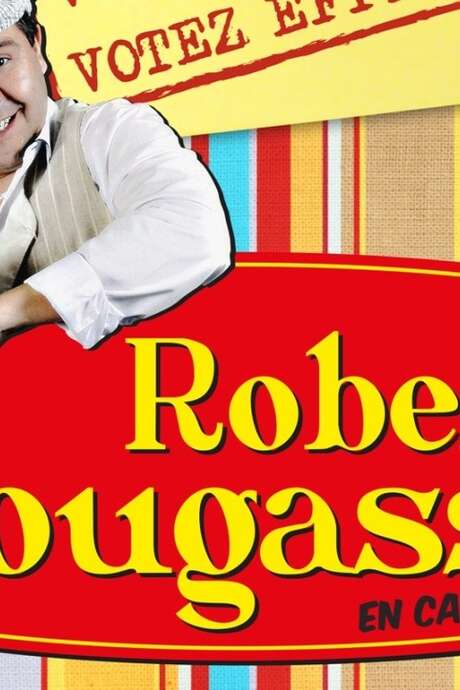 SPECTACLE « ROBERT FOUGASSE : ET CUM QUE JE ME PRÉSENTE »
