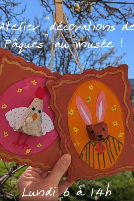 ATELIER  « DÉCORATION DE PÂQUES » AU MUSÉE DE CERDAGNE - SAINTE-LÉOCADIE