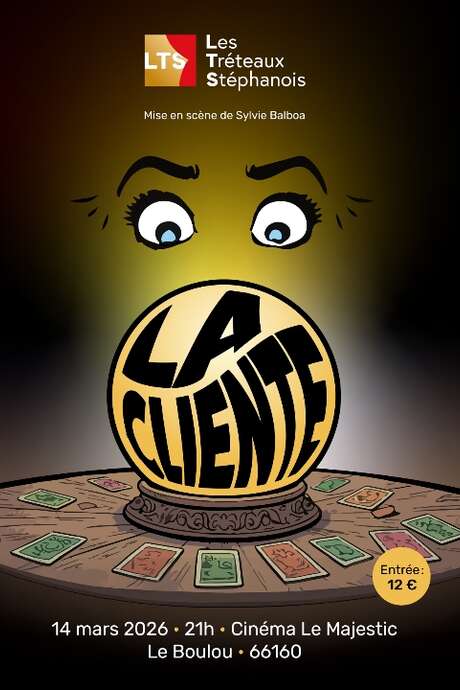 THÉÂTRE "LA CLIENTE" PAR LES TRÉTEAUX STÉPHANOIS
