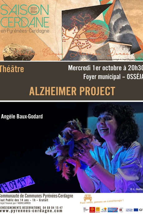 SAISON CERDANE - THÉÂTRE: ALZHEIMER PROJECT - ANGÈLE BAUX-GODARD
