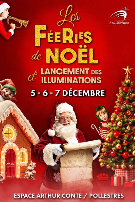 LES FÉERIES DE NOËL ET LANCEMENT DES ILLUMINATIONS