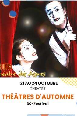 THÉÂTRES D'AUTOMNE: FESTIVAL DE THÉÂTRE AMATEUR 2026