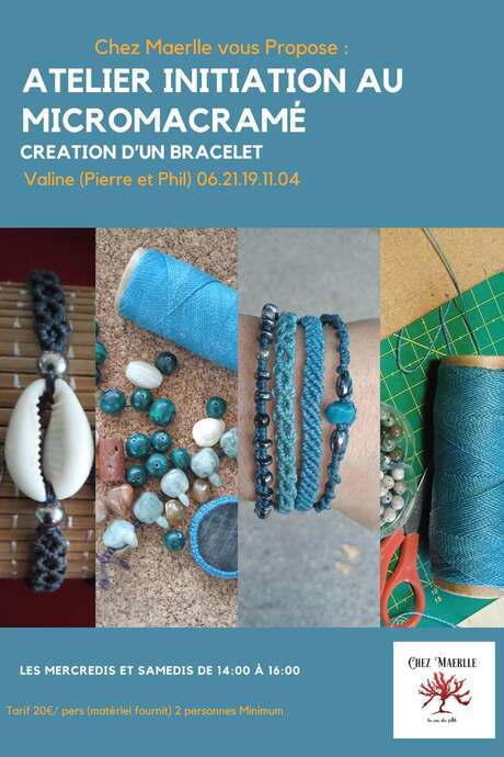CHEZ MAËRLLE - ATELIER INITIATION AU MICROMACRAMÉ AVEC CRÉATION D'UN BRACELET