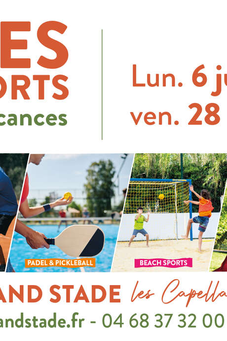 STAGES MULTISPORTS A GRAND STADE LES CAPELLANS PENDANT LES VACANCES D'ÉTÉ