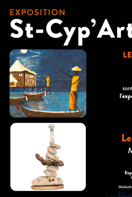 VERNISSAGE DE L'EXPOSITION ST-CYP'ART MARTINE & MICHEL LABAU