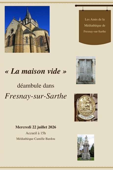 Déambulation "La maison vide"