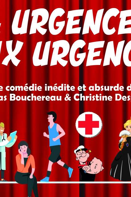 Théâtre du Haut Maine : "Y'a urgence ... aux Urgences !"