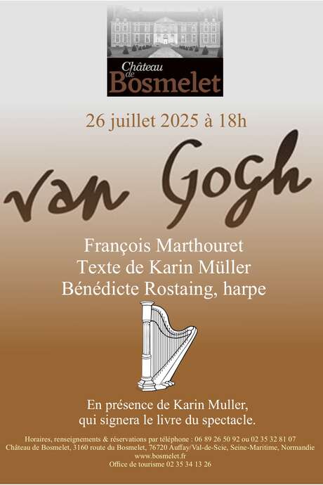 Spectacle "Van Gogh" au Château de Bosmelet