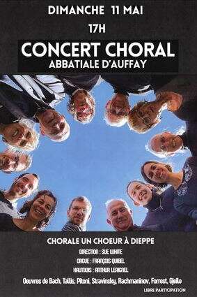 Concert Choral Abbatiale d'Auffay/Val-de-Scie