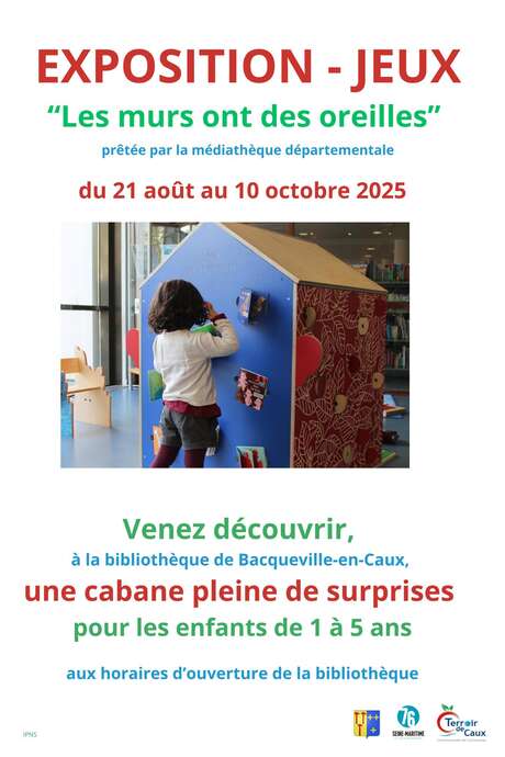 Exposition jeux : Les murs ont des oreilles