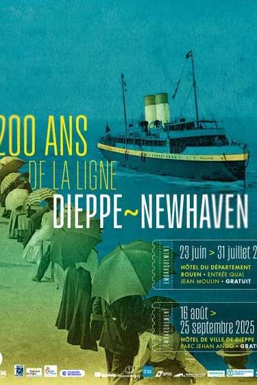 Exposition : 200 ans de la ligne Dieppe-Newhaven