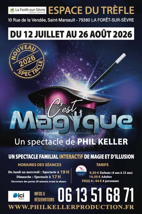 Spectacle - C'est Magique !